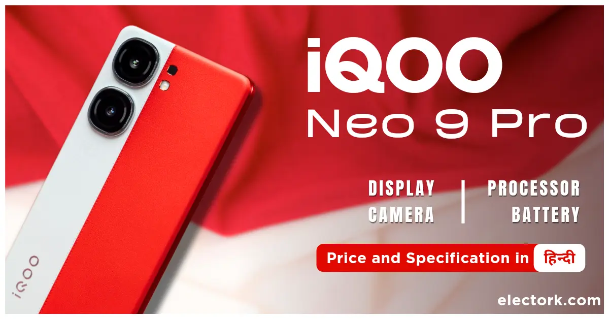 iQOO Neo 9 Pro Price and Specifications in India